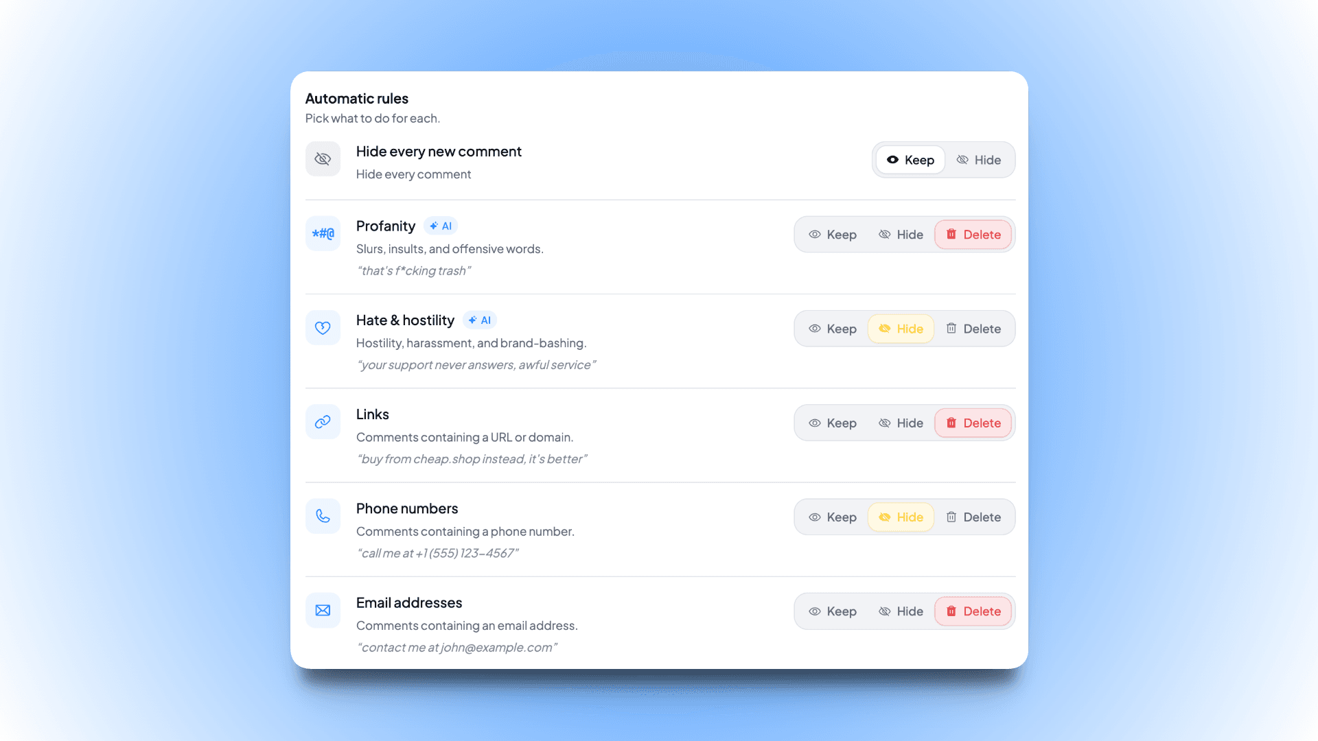 Per-Page moderation rules panel. Vertical list of rules (Hide all, Keywords, Profanity AI, Negativity AI, URLs, Emails, Phones). Each row has: rule name on the left, an on/off toggle, an action dropdown (Hide / Delete), and a small counter showing matches in the last 7 days. Below the list, a 'Keyword blocklist' text area with example words chip-style.